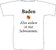 T-Shirt: "Baden – Alles andere ist nur Schwimmen" in weiß